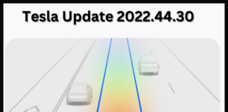 Tesla Update 2022.44.30: What’s New? Tesla Update 2022.44.30
