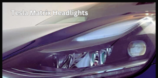 Tesla Matrix Headlights: A Game Changer Tesla Matrix Headlights