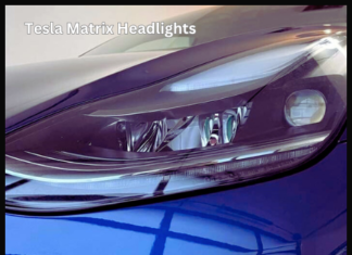 Tesla Matrix Headlights: A Game Changer Tesla Matrix Headlights