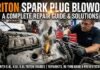 5.4 Triton Spark Plug Blowout: Causes, Affected Years and How to Fix It Triton Spark Plug Blowout